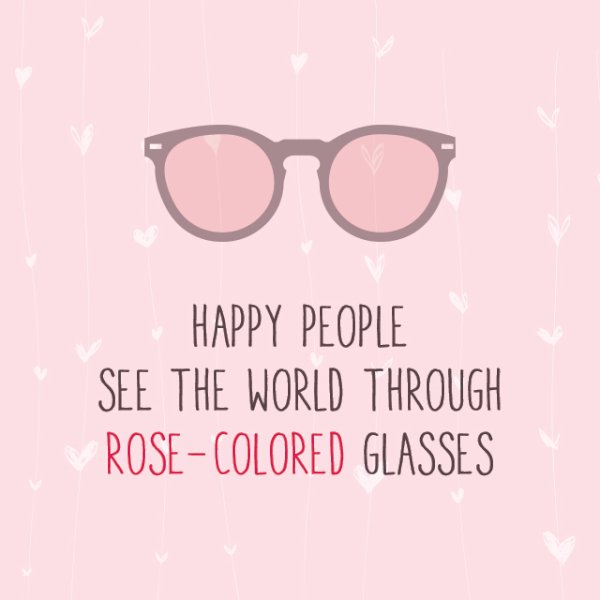 Rose colored glaases